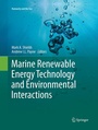 Cover: Marine Renewable Energy Technology and Environmental Interactions - Springer