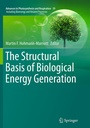 Cover: The Structural Basis of Biological Energy Generation - Springer
