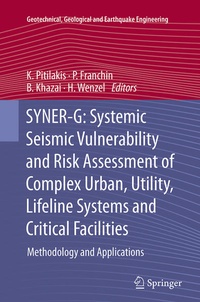 Enlarge image Cover: SYNER-G: Systemic Seismic Vulnerability and Risk Assessment of Complex Urban, Utility, Lifeline Systems and Critical Facilities - Springer