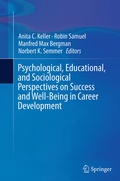Cover: Psychological, Educational, and Sociological Perspectives on Success and Well-Being in Career Development - Springer