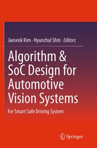 Abbildung von: Algorithm & SoC Design for Automotive Vision Systems - Springer