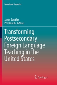 Enlarge image Cover: Transforming Postsecondary Foreign Language Teaching in the United States - Springer