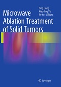 Cover: Microwave Ablation Treatment of Solid Tumors - Springer