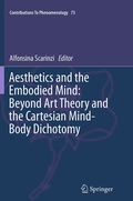 Cover: Aesthetics and the Embodied Mind: Beyond Art Theory and the Cartesian Mind-Body Dichotomy - Springer