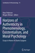 Cover: Horizons of Authenticity in Phenomenology, Existentialism, and Moral Psychology - Springer