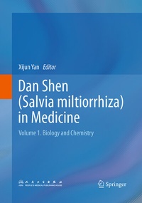 Abbildung von: Dan Shen (Salvia miltiorrhiza) in Medicine - Springer