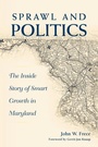 Cover: Sprawl and Politics - State University of New York Press
