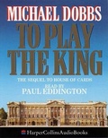 Cover: To Play the King - HarperCollins