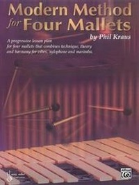 Abbildung von: Modern Method for Four Mallets - Warner Bros. Publications Inc.,U.S.