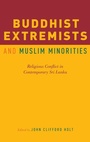 Cover: Buddhist Extremists and Muslim Minorities - Oxford University Press Inc