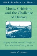 Cover: Music, Criticism, and the Challenge of History - Oxford University Press Inc