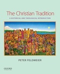 Cover: The Christian Tradition - Oxford University Press Inc