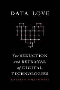 Enlarge image Cover: Data Love - Columbia University Press