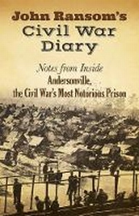 Enlarge image Cover: John Ransom's Civil War Diary - Dover Publications Inc.