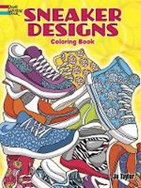 Enlarge image Cover: Sneaker Designs Coloring Book - Dover Children's