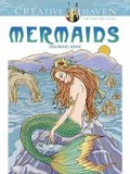 Cover: Creative Haven Mermaids Coloring Book - Dover Children's