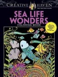 Cover: Creative Haven Sea Life Wonders Coloring Book - Dover Children's