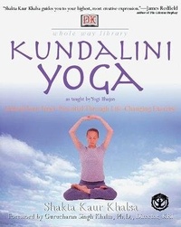 Abbildung von: Whole Way Library: Kundalini Yoga - Dorling Kindersley