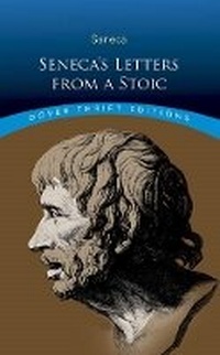 Enlarge image Cover: Seneca's Letters from a Stoic - Dover Publications Inc.