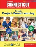 Cover: Exploring Connecticut Through Project-Based Learning - Gallopade International