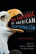 Cover: The Rhetoric of American Exceptionalism - McFarland & Co Inc
