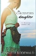 Cover: The Carpenter's Daughter - Rooted Publishing