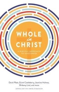 Cover: Whole in Christ - Veritas Press