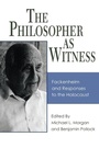 Cover: The Philosopher as Witness - State University of New York Press