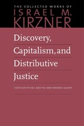 Cover: Discovery, Capitalism & Distributive Justice - Liberty Fund Inc