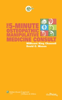 Abbildung von: The 5-Minute Osteopathic Manipulative Medicine Consult - Lippincott Williams and Wilkins