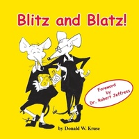 Enlarge image Cover: Blitz and Blatz! - Zaccheus Entertainment
