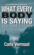 Cover: What Every Body is Saying - Carmichael Publishers