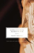 Cover: Loneliness is the Machine That Drives the World - Platypus Press Limited