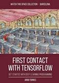 Cover: First Contact with Tensorflow - Lulu.com