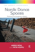 Cover: Nordic Dance Spaces - Routledge