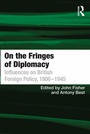 Cover: On the Fringes of Diplomacy - Routledge