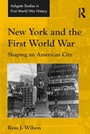 Cover: New York and the First World War - Routledge