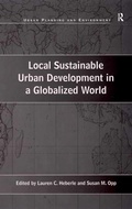 Cover: Local Sustainable Urban Development in a Globalized World - Routledge