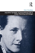 Cover: Jaqueline Tyrwhitt: A Transnational Life in Urban Planning and Design - Routledge