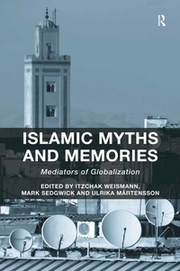 Abbildung von: Islamic Myths and Memories - Routledge