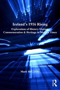 Enlarge image Cover: Ireland's 1916 Rising - Routledge