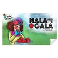 Cover: Nala and the Gala - Lulu.com