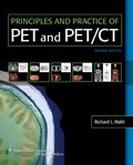 Cover: Principles and Practice of PET and PET/CT - Lippincott Williams and Wilkins