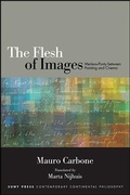 Cover: The Flesh of Images - State University of New York Press