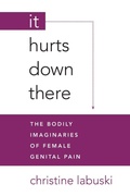 Cover: It Hurts Down There - State University of New York Press