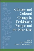 Cover: Climate and Cultural Change in Prehistoric Europe and the Near East - State University of New York Press