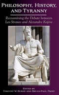 Cover: Philosophy, History, and Tyranny - State University of New York Press