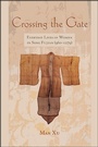 Cover: Crossing the Gate - State University of New York Press