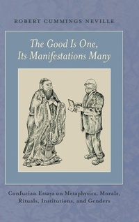 Abbildung von: The Good Is One, Its Manifestations Many - State University of New York Press
