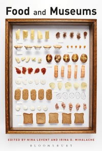 Enlarge image Cover: Food and Museums - Bloomsbury Academic